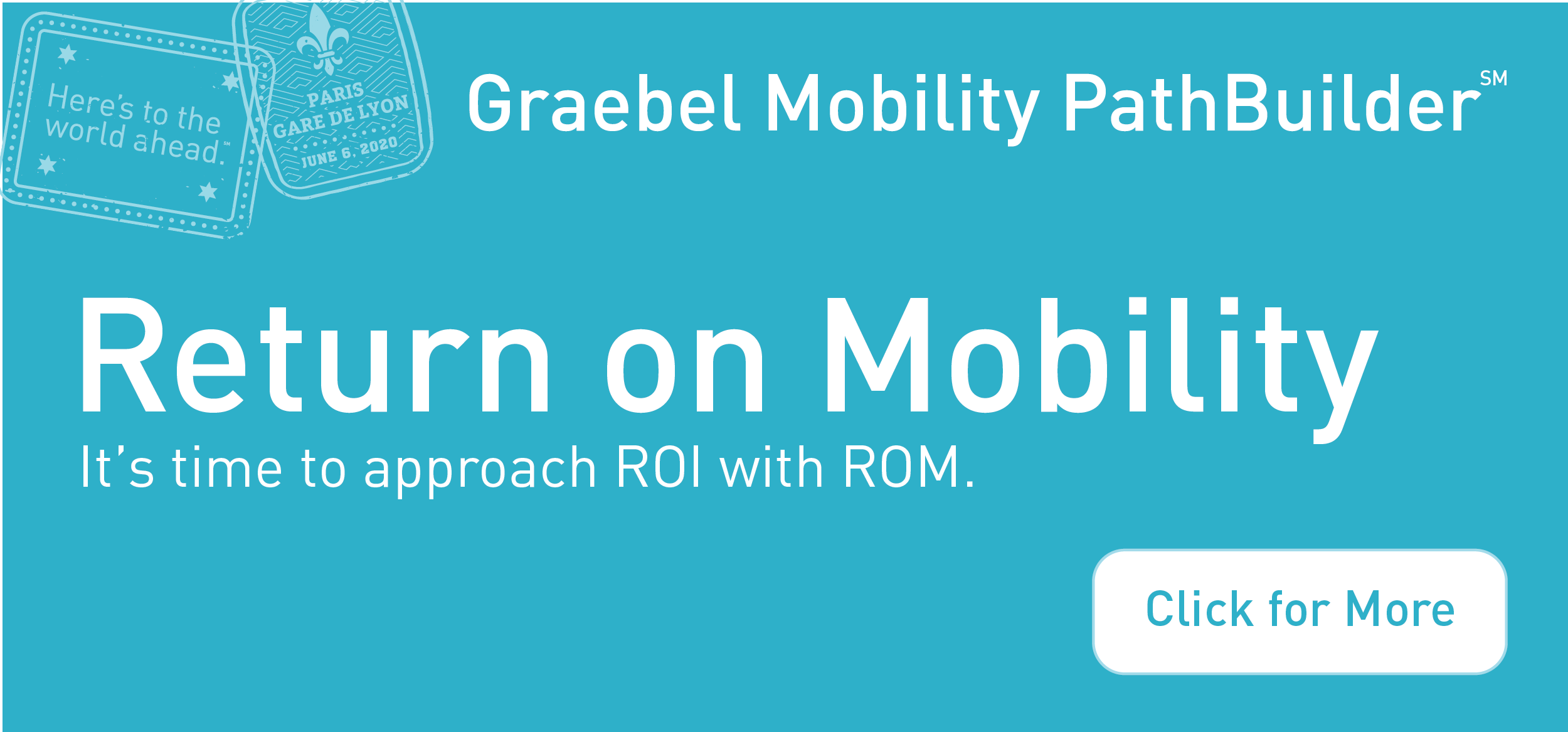 Return on Mobility - Click to learn more