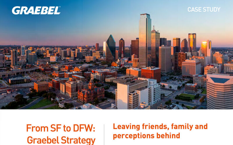 From SF to DFW: Graebel Strategy Encourages Group Move to New Dallas, Texas Campus