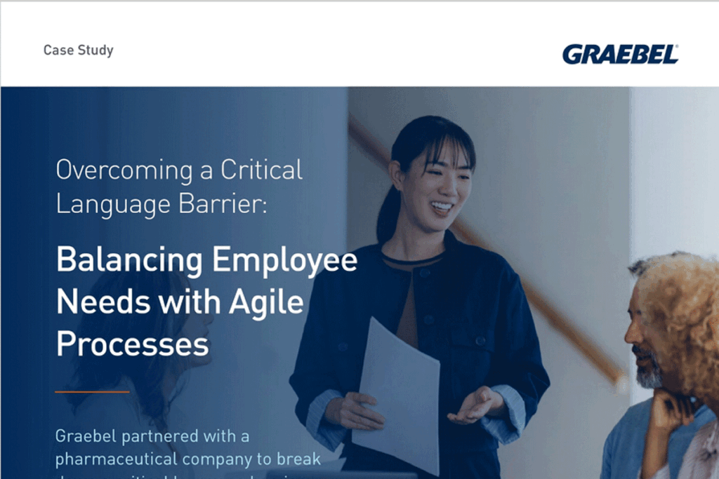 Graebel partnered with a pharmaceutical company to break down a critical language barrier
