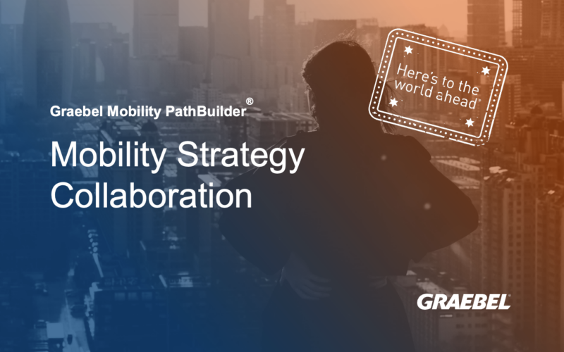 Graebel Mobility PathBuilder Mobility Strategy