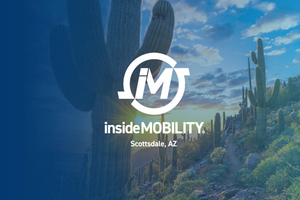insideMOBILITY® Scottsdale: An Interactive Recap